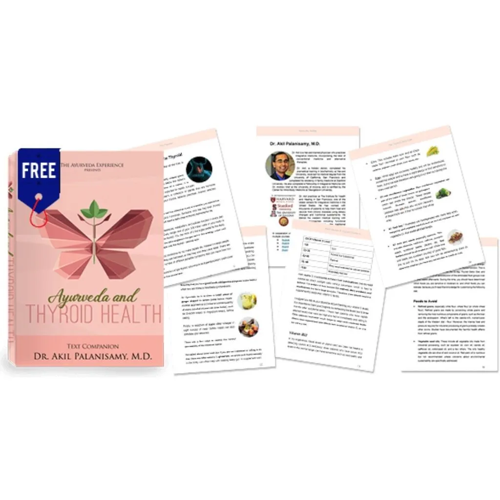 Ayurveda & Thyroid Health (Ayurveda on Root Causes of Thyroid, Diagnosis of Thyroid, Thyroid Diet)