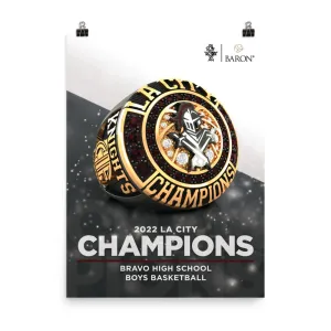 Bravo High School Boys Basketball 2022 Championship Poster