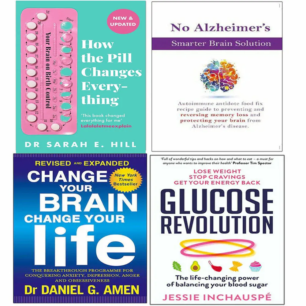 Pill Changes Everything, No Alzheimer, Change Your Brain, Glucose Revolution 4 Book